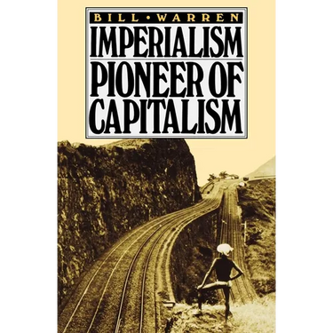 Imperialism: Pioneer of Capitalism