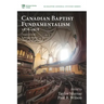 Canadian Baptist Fundamentalism, 1878-1978