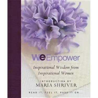 We Empower: Inspirational Wisdom for Women