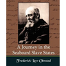 A Journey in the Seaboard Slate States