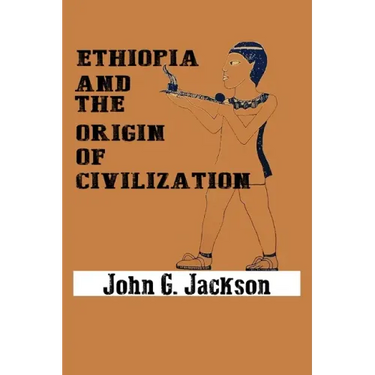 Ethiopia and the Origin of Civilization
