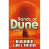 Sands of Dune: Novellas from the Worlds of Dune