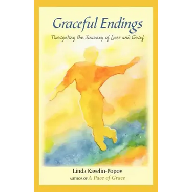 Graceful Endings: Navigating the Journey of Loss and Grief