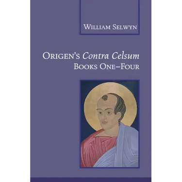 Origen's Contra Celsum