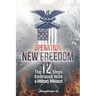 Operation New Freedom: The 12 Steps Embraced With a Military Mindset