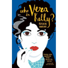 Who Is Vera Kelly?