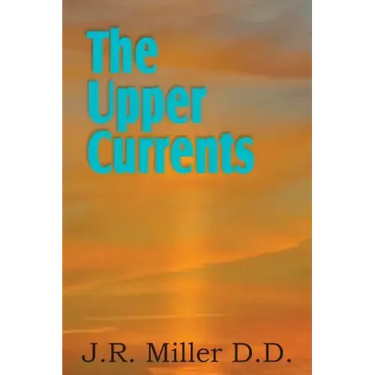 The Upper Currents