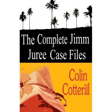 The Complete Jimm Juree Case Files: 12 Short Stories