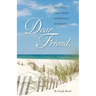 Dear Friend: Letters for Your Spiritual Journey