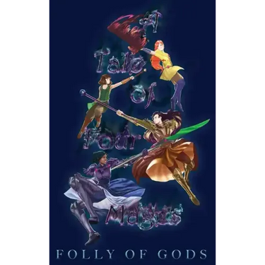 Tale of Four Mages: Folly of Gods