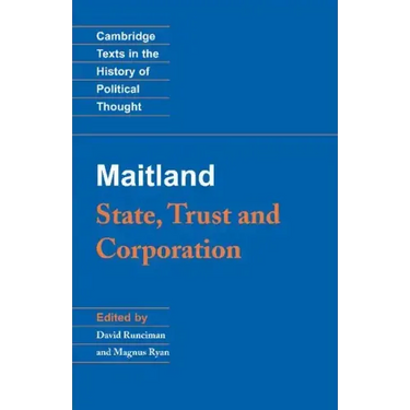 Maitland: State, Trust and Corporation