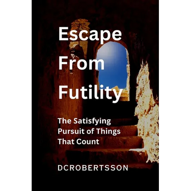 Escape From Futility
