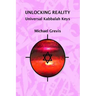 Unlocking Reality: Universal Kabbalah Keys