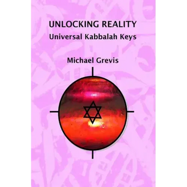 Unlocking Reality: Universal Kabbalah Keys