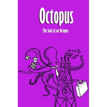 Octopus: The Soul of an Octopus: Scientific Guide to the Oceans