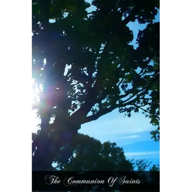 The Communion Of Saints