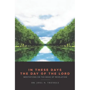 In These Days the Day of the Lord
