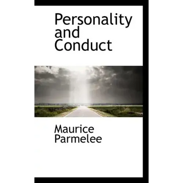 Personality and Conduct