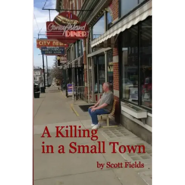 A Killing in a Small Town