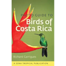 Photo Guide to Birds of Costa Rica