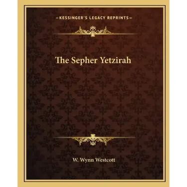 The Sepher Yetzirah