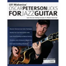 Ulf Wakenius' Oscar Peterson Licks for Jazz Guitar: Learn the Jazz Concepts of a Master Improviser