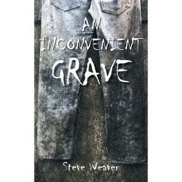 An Inconvenient Grave