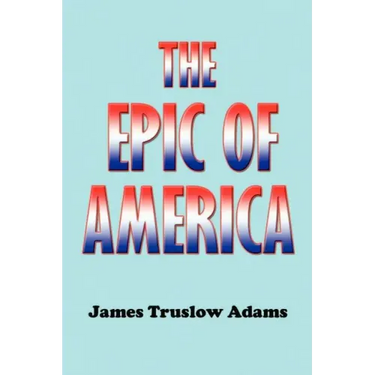 The Epic of America