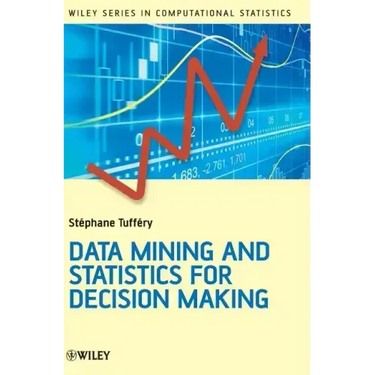 Data Mining and Statistics for Decision Making