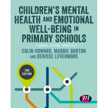 Children's Mental Health and Emotional Well-being in Primary Schools
