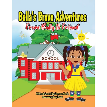Bella's Brave Adventures