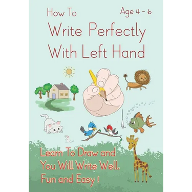 How To Write Perfectly With Left Hand, Learn To Draw and You Will Write Well, Fun and Easy! Age 4-6
