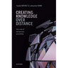Creating Knowledge Over Distance: The Role of Temporary Proximity