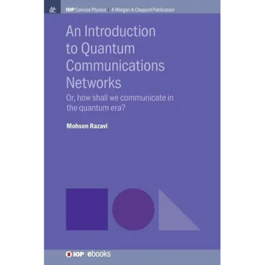 An Introduction to Quantum Communication Networks: Or, How Shall We Communicate in the Quantum Era?