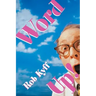 Word Up!: A Lively Look at English