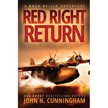 Red Right Return (Buck Reilly Adventure Series)