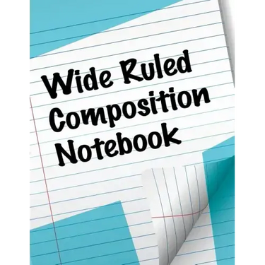 Wide Ruled Composition Notebook