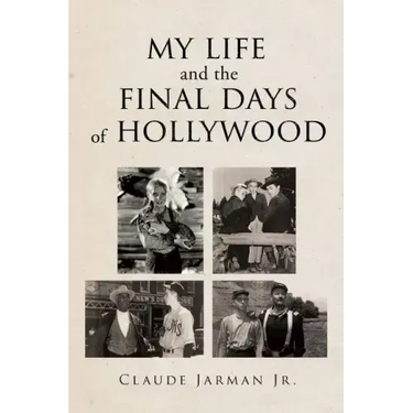 My Life and the Final Days of Hollywood