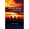 The Last In Line: The Watcher Series