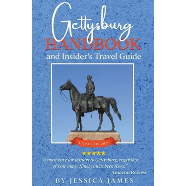 Gettysburg Handbook and Insider's Travel Guide