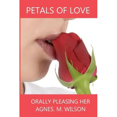 Petals of love Orally Pleasing Her
