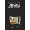 Terrorism and the Press: An Uneasy Relationship