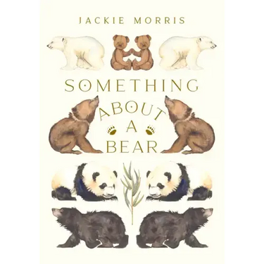 Something about a Bear
