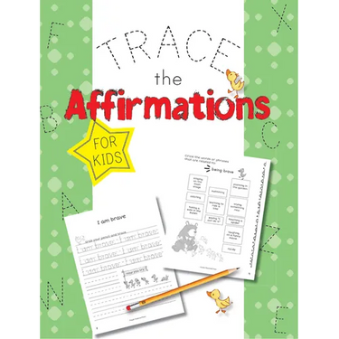 Trace The Affirmations: Positive Declarations for Kids