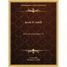 Jacob H. Schiff: His Life and Letters V1