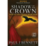 Shadow of the Crown: Large Print Edition