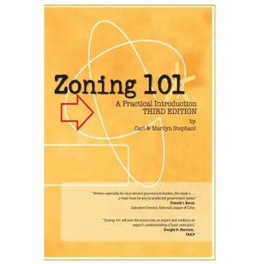 Zoning 101: A Practical Introduction: Third Edition