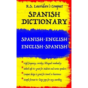 Spanish Dictionary: Lauridsen's Compact: Spanish-English English-Spanish