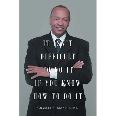 Yes, You Can Succeed: It Isn't Difficult to Do it IF You Know How to Do It: The step-by-step definitive how-to-roadmap to achieve your success goals