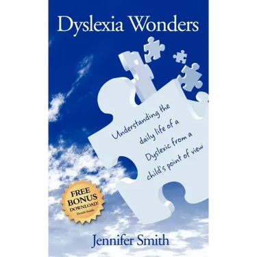 Dyslexia Wonders: Understanding the Daily Life of a Dyslexic from a Child's Point of View